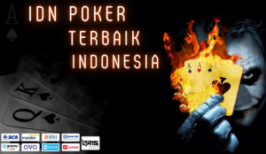 Idn Poker Terbaik Indonesia